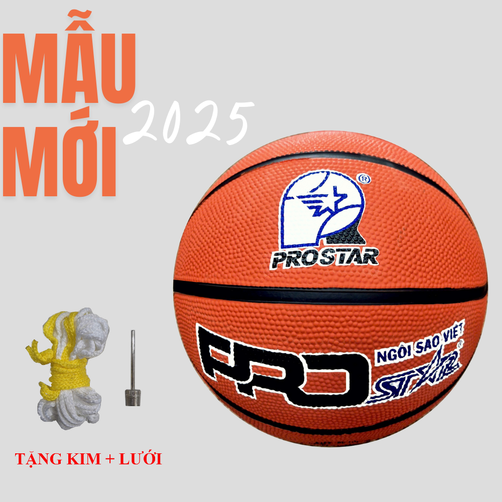BÓNG RỔ PROSTAR NGÔI SAO VIỆT -giá rẻ cho học sinh, sinh viên