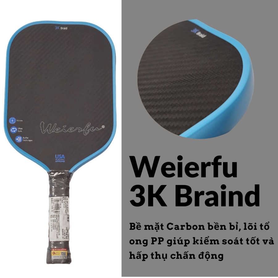 Vợt pickleball Weierfu 3K Braid