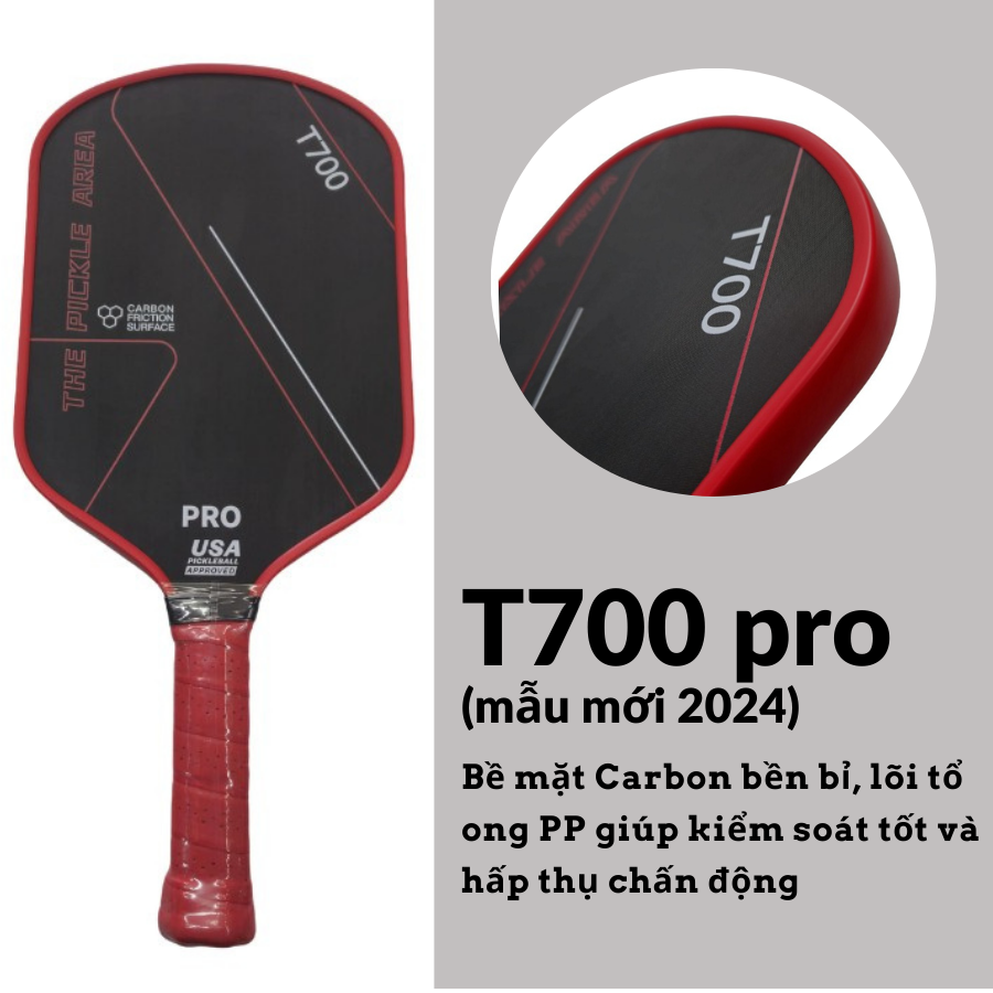 Vợt Pickle ball T700 PRO mẫu mới 2024