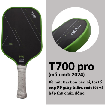 Vợt Pickle ball T700 PRO mẫu mới 2024