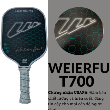 Vợt Pickleball Weierfu T700 Pro 16mm - Lựa chọn hàng đầu cho người mới